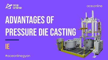 Pressure Die Casting and Its Advantages | 1 Minute Gyan | GATE 2023 | ACE Online
