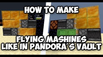 How to make FLYING MASHINES like in PANDORA