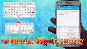 Samsung Galaxy J1/J2/J3/J5/J7/S4/S5/S6/S7: How To Make keyboard Size Bigger Increase Keyboard Size