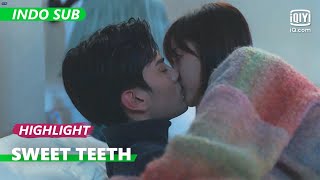 Mematikan ciuman [INDO SUB] Sweet Teeth Ep.15 | iQiyi Indonesia