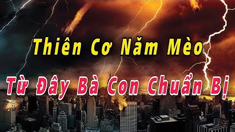 Sấm Giảng Tiên TRi 2023 | Từ Thành Phố đến Thôn Quê Đâu Đâu cũng phải Chịu Cảnh Tan Thương | TTL