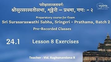 24.1 | Lesson 8 exercises | SSS Prathama, (PR) Batch 2