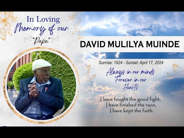 IN LOVING MEMORY OF OUR 'PAPA' DAVID MULILYA MUINDE class=