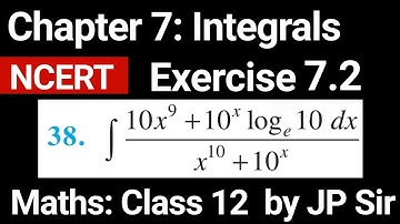 Class 12 Exercise 7.2 Question 38 | Maths Chapter 7 Integrals NCERT Solutions by JP Sir