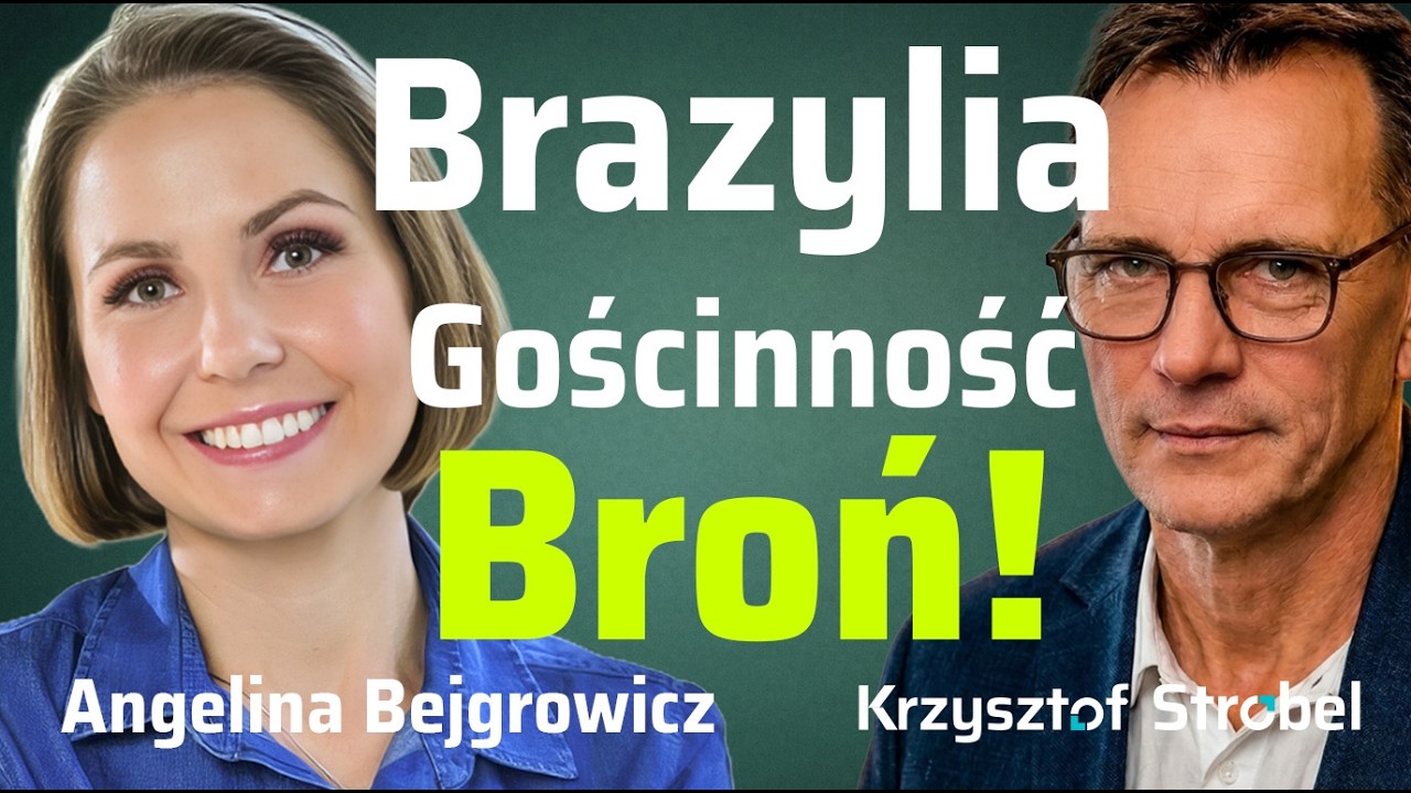 Jak naprawdę działa Brazylia? Ludzie, biznes i bezpieczeństwo | Angelina Bejgrowicz