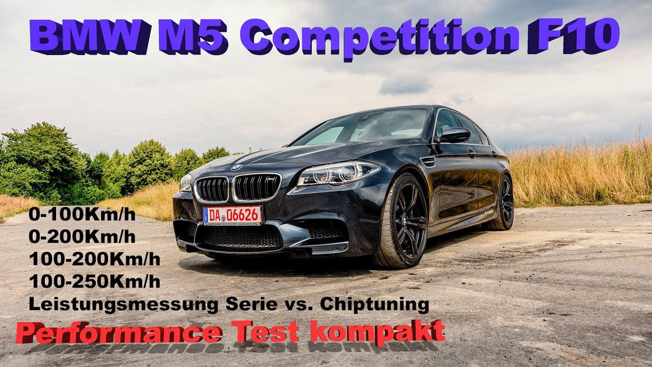 Bmw M5 Competition F10 Beschleunigung Leistungsmessung Youtube