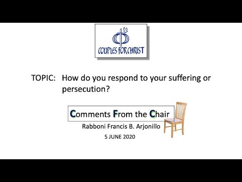 COMMENTS FROM THE CHAIR with Bro Bong Arjonillo - 5 June 2020