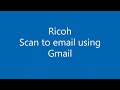Ricoh copier printer scan to email setupthe right way