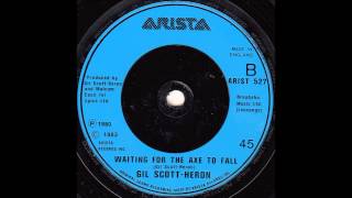 Gill Scott-Heron - Waiting for the Axe to Fall