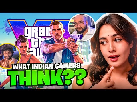 Indian Gamers Have Some CRAZY Opinions About GTA 6 💀