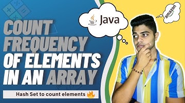 Count Frequency of elements in an array Java|| Hashing Technique|| Hash Map solution