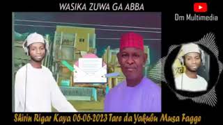 Wasika zuwa ga abban kanawa dagabakin yakubu Musa faggeyakubumusafaggetijjanigandu funny arewa