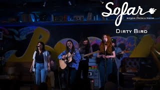 Dirty Bird - Shadows Of | Sofar NYC