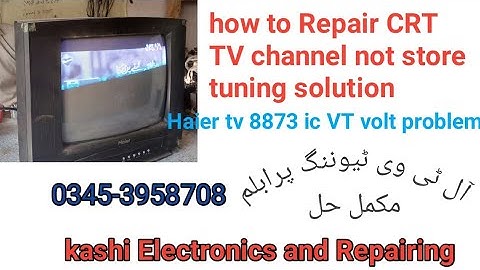how to Repair CRT TV channel not store VT volt tuning solution