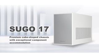 SilverStone SUGO17 Premium cube-shaped chassis with exceptional component accommodation