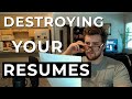 Destroying your resumes selftaughtdev