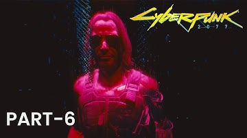 CYBERPUNK 2077 Walkthrough Part-6 Full Game [1440P 60FPS PC] - No Commentary