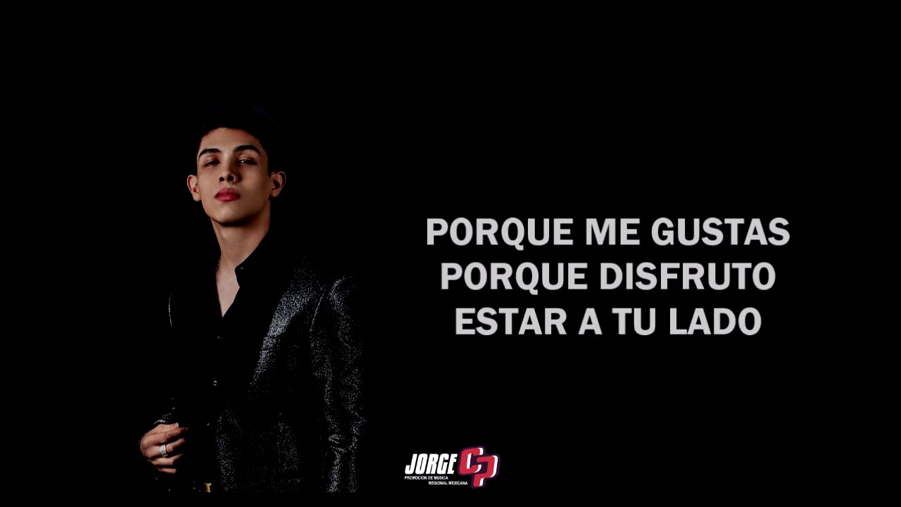 (LETRA) Me Gustas Mucho - Cornelio Vega Jr (2018) - YouTube