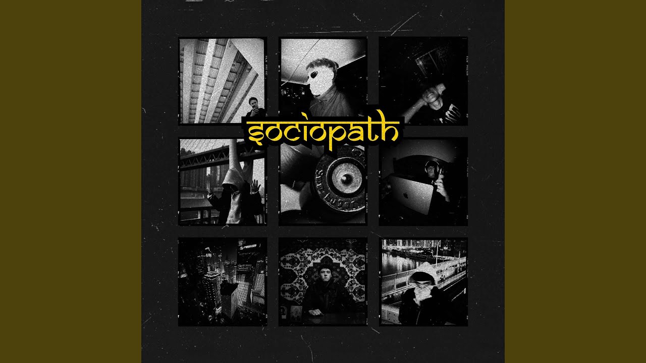 Watch sociopath on YouTube Watch sociopath on YouTube