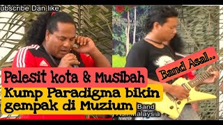 10.Band Paradigma - Pelesit kota / Musibah | Band Orang Asli Malaysia