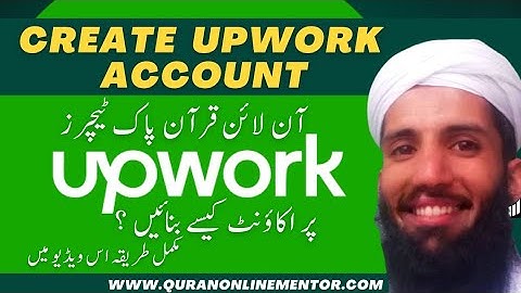 Create Upwork account in 2023 | Setup Upwork profile as an online Quran teacher