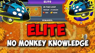 Vortex Elite ||  No Monkey Knowledge || Voice-Commentary || BTD6