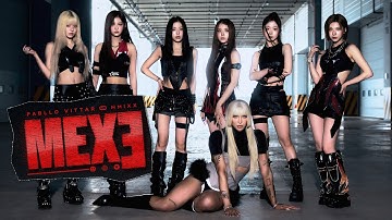 Pabllo Vittar, NMIXX - MEXE (Official Music Video)
