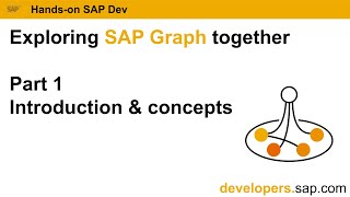 Exploring SAP Graph together - Part 1