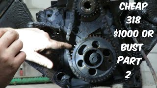 318 Budget build!! $1000 or Bust Part Two