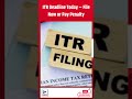 -ITR Deadline Today – File Now or Pay Penalty!| EMS TV  15-Sep-2025
