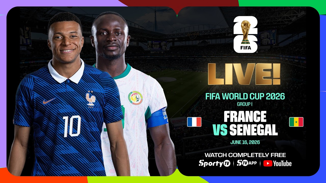 LIVE | France vs Senegal | FIFA World Cup 2026™ | SportyTV NG