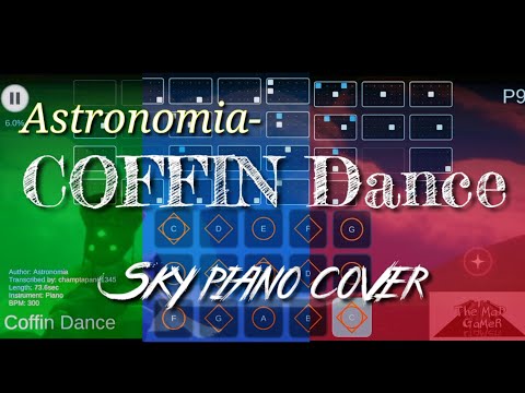 Astronomia- Coffin Dance | Sky piano cover | easy sky music sheet