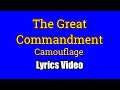 The Great Commandment - Camouflage (Lyrics Video)