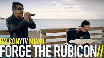 FORGE THE RUBICON - RECKLESS HEART (BalconyTV)
