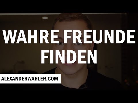 Video: Wie Findet Man Einen Guten Freund