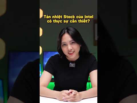 Video Tản nhiệt Stock của Intel có thực sự cần thiết? - youtube