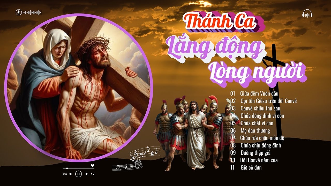 🌿Canvê Chiều Thứ Sáu – 11 Bài Thánh Ca Cảm Xúc Nhất Mùa Chay 🌿