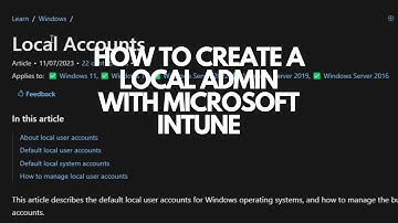 How to create a Local Admin with Microsoft Intune