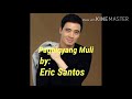 Pagbigyang Muli | Eric Santos (w/ lyrics)