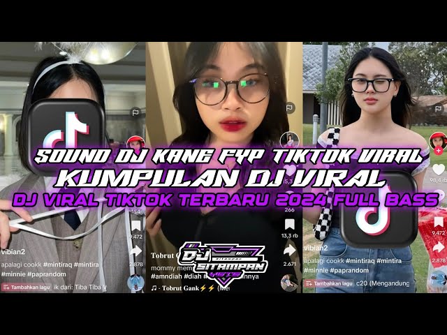 KUMPULAN DJ VIRAL TIK TOK TERBARU 2024 FULL BASS JEDAG JEDUG MENGKANE class=