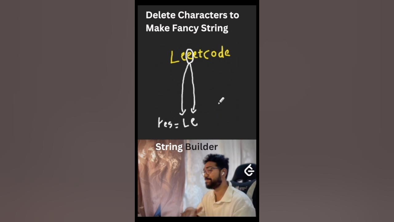 Leetcode 1957 | 100% faster | Delete Characters to Make Fancy String # ...