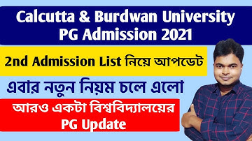 নতুন নিয়ম: Calcutta University & Burdwan University PG 2nd Admission List 2021 | KNU PG Admission