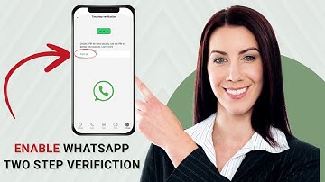 How To Enable WhatsApp Two-Step Verification (Complete Guide)