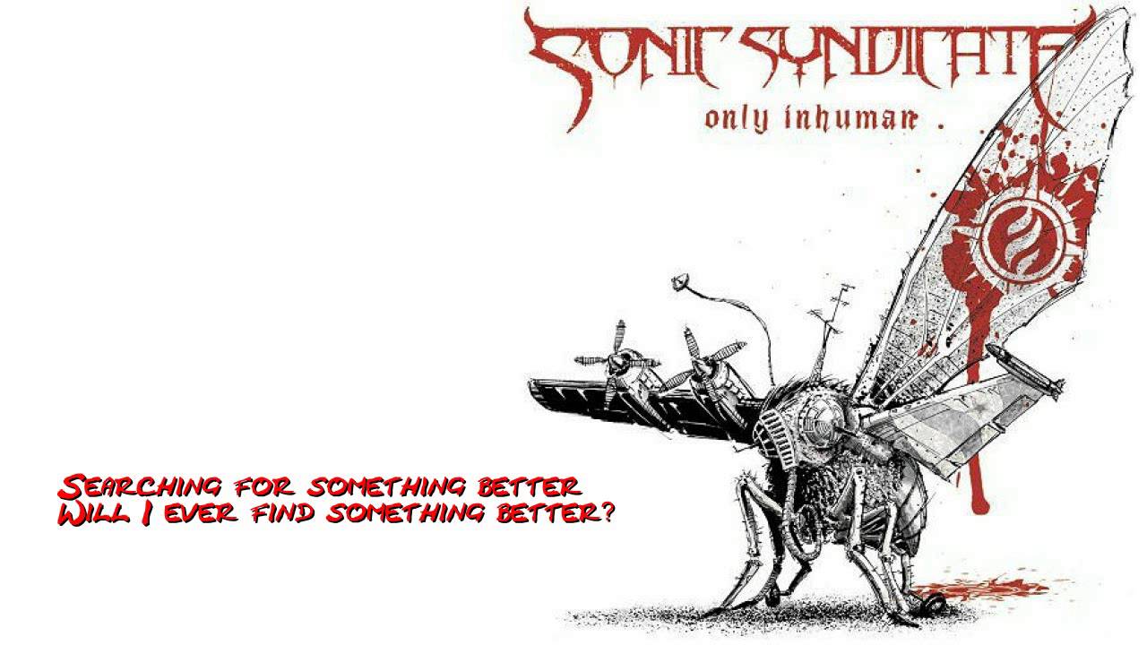 cd sonic syndicate only inhuman