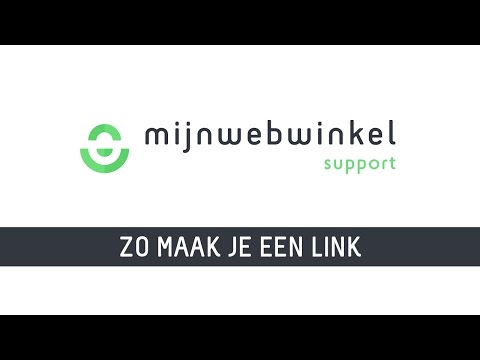 Mijnwebwinkel SUPPORT - Zo maak je een link!