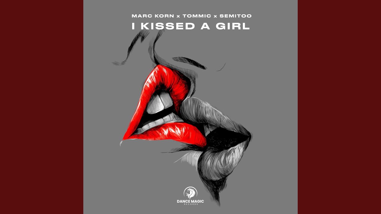 I Kissed a Girl (Extended Mix)