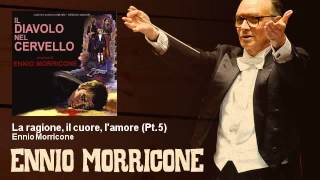 Video voorbeeld van "Ennio Morricone - La ragione, il cuore, l'amore - Pt.5 - Il Diavolo Nel Cervello (1973)"