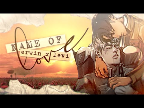 Erwin x Levi「Name