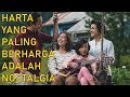 REVIEW FILM KELUARGA CEMARA, NOSTALGIA YANG BIKIN HATI BAHAGIA - Cine Crib Vol. 189