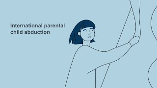 International Parental Child Abduction